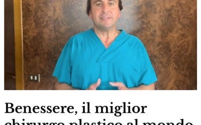 Il Messaggero | Benessere, il miglior chirurgo plastico al mondo è italiano