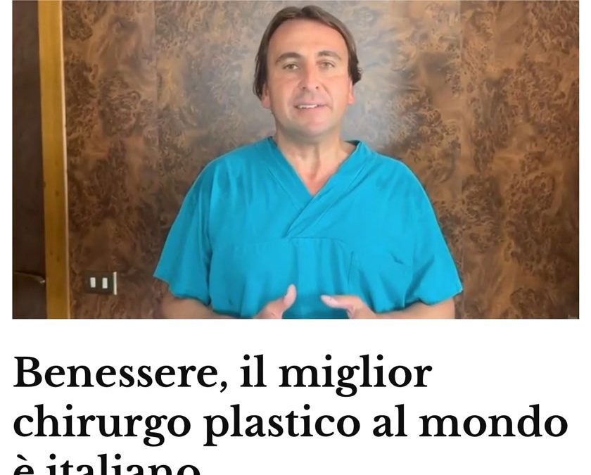 Il Messaggero | Benessere, il miglior chirurgo plastico al mondo è italiano